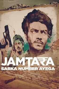 Jamtara Sabka Number Ayega Season 2 (2022) Hindi Web Series NETFLIX Original Complete WEB-DL 1080p 720p 480p Download