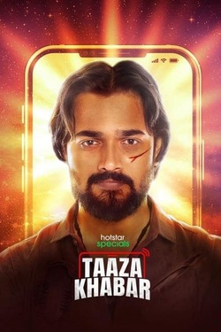 Taaza Khabar Season 1 (2023) Hindi Web Series Complete WEBRip ESubs 1080p 720p 480p Download